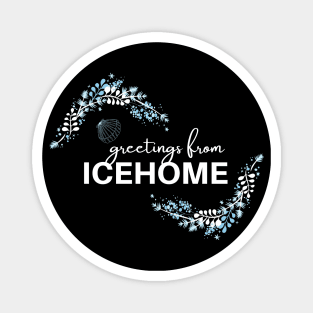 Icehome Greetings - Ice Planet Magnet